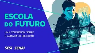 A Escola do Futuro: Tendências, Oportunidades e Desafios Formato: Palestra magna híbrida