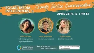 Social Media, Influencers, and Climate Justice Communication