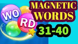 MAGNETIC WORDS level 31 32 33 34 35 36 37 38 39 40