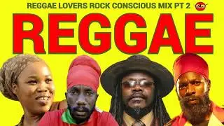 REGGAE CULTURE LOVERS ROCK MIX 2026,SANCHEZ,SIZZLA,JAH CURE,QUEEN,CAPLETON