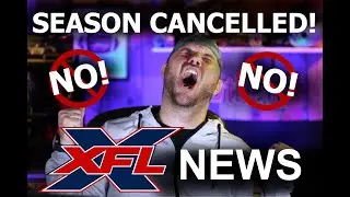 XFL News:  XFL Season Canceled & Channel Update!