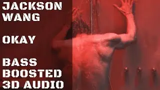 Jackson Wang - OKAY [MV]  | Bass Boosted 3D Audio | KittenPunch Clean Bass Edition [HD]