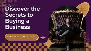 How To Buy a Business with an SBA Loan
