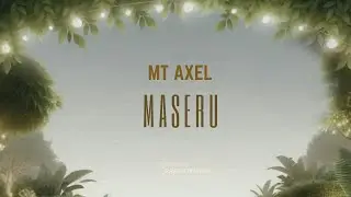 Mt Axel - Maseru