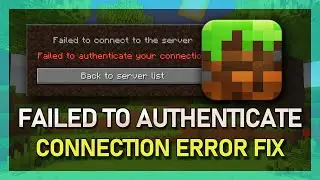 Minecraft - Failed To Authenticate Your Connection Fix
