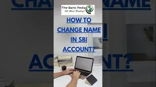 how to change name in SBI account