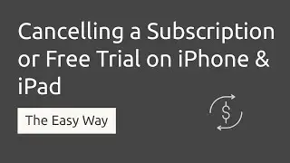 How to Cancel a Subscription and Free Trial on iPhone & iPad 2023