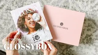 GLOSSYBOX Unboxing August 2021: Beauty Subscription Box