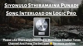 Siyonulo Sthramaina punaadi neevu song Interload||#hosannaministries #logicprox #mainstage#music