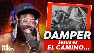 Jesus es EL CAMINO...☁️ DAMPER VERGARA - ENFOK2S PODCAST