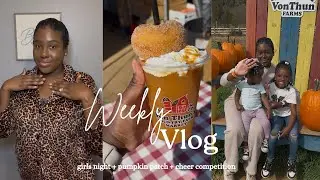 Realistic Mom Weekend | girls night + pumpkin patch and cheer competition 
