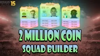 FUT 15 - 2 MILLION COIN HYBRID SQUAD BUILDER