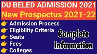 Delhi University B.el.ed Admission Details 2021 | Eligibility Criteria, Fees, Exam Pattern, Colleges