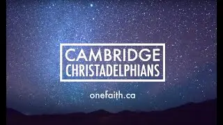 Cambridge Ecclesia Exhortation 2025 11 30 John Perks