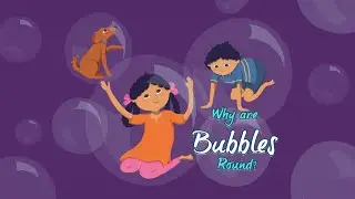 Why are Bubbles Round?
