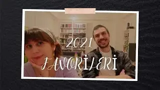 2021'İN FAVORİ KİTAPLARI