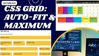 CSS Grid | Autofit and Maximum | web development tutorial | lecture # 39