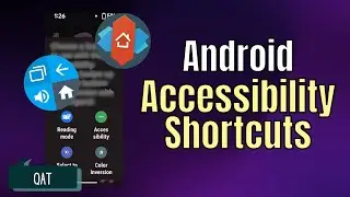 My Android Shortcuts for Accessibility and Apps | Quick Accessibility Tips QAT