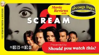 283 &ndash; Scream 2 (1997) PT 1 | Spoiler-Free Review, Sequel Rules & More Ghostface