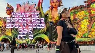 What to Expect for EDC Las Vegas 2023 | Q&A Pt. 2