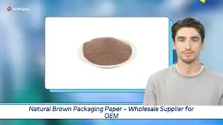 Natural Brown Packaging Paper - Wholesale Supplier for OEM