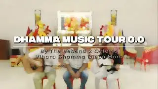 Dhamma Music Tour 0.0 - Tegar (By The Beband x Octavia)