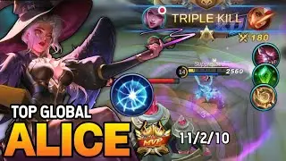 ALICE BEST BUILD 2021 | TOP GLOBAL ALICE GAMEPLAY | MOBILE LEGENDS✓