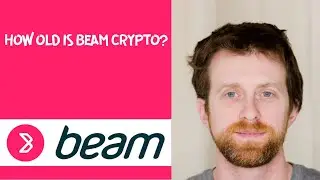 How old is Beam crypto?