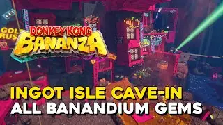 Donkey Kong Bananza Ingot Isle Cave-In All Banandium Gem Locations
