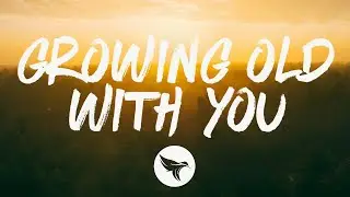 Restless Road - Growing Old with You (First Dance Version) (Lyrics)