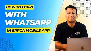 ERPCA Mobile App Access: WhatsApp Login Made Simple!