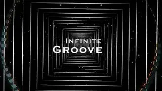 Infinite Groove (Instrumental Background Music) no copyright