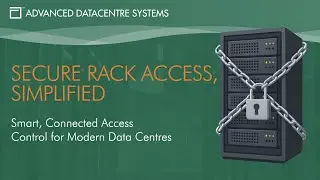 Advanced Datacentre Systems | iAccess Introduction Video | Rack Access Control