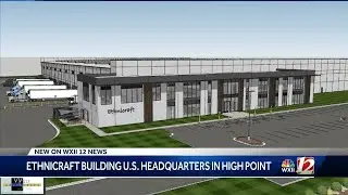 Belgian furniture company, Ethnicraft building U.S. Headquarters in High Point