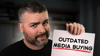 Everything You Know About Media Buying Is Wrong In 2025