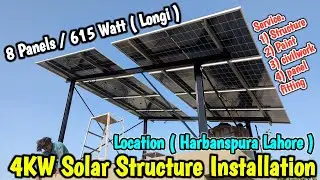 4KW Solar Structure Installation || 615 Watt ( Longi ) 8 Panels 