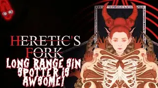 Heretic's Fork | Long range sin spotter takes out sinners across the map!