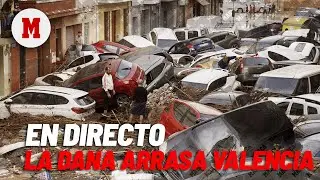 DIRECTO VALENCIA I Terribles imágenes tras el paso de la DANA que ha arrasado la zona