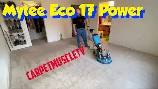 Mytee Eco 17 Saga  Episode 4. Vlm Carpet Cleaning.