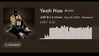 Yeah Hoe (ft. JU$T.B)