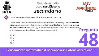 Gu&iacute;a de estudio para certificar la secundaria en el INEA. Pregunta 48  La potencia