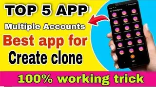 Multiple Accounts || Dual Accounts & Parallel Space || dual space pro apk mod ||