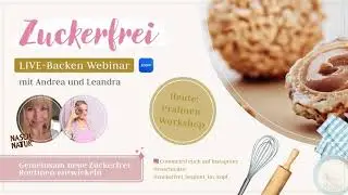 Zuckerfrei Backen: Lerne Giottos, Raffaellos & Dattelpralinen ohne Zucker zu machen | Live-Workshop