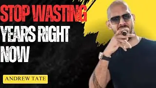 STOP WASTING YOUR LIFE &mdash; This Will Change Everything|| Andrew tate Motivational Speech||