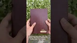 Customized Name Diary 299/- free shipping. WhatsApp on 9509581545 to place order. Cod Available.