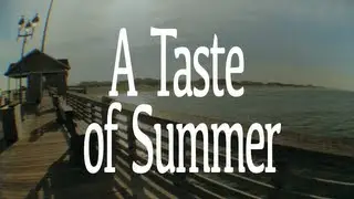 A Taste of Summer