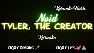 Noid - Tyler, The Creator (Karaoke version) (Karaoke with Lyrics)
