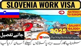 Slovenia Visa For Pakistani 2025 | Easy Europe Visa On Pakistani | Easy way to Move in Europe Cuntry