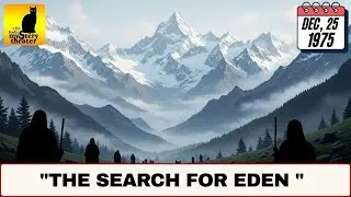 CBS Radio Mystery Theater — The Search for Eden (December 25, 1975)