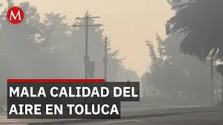 Valle de Toluca inicia 2026 con mala calidad del aire